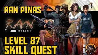 LEVEL 87 SKILL QUEST RAN ONLINE PINAS 9 SPHIRITUAL SPHERES [upl. by Chang]