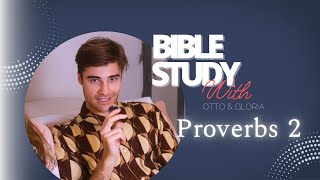 Proverbs 2 Bible Study  The Schusters Podcast [upl. by Einned735]