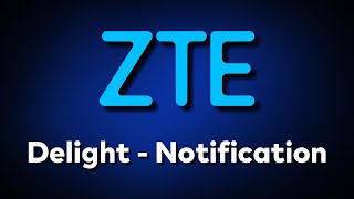 Delight  Notification  ZTE MyOS 12 Default Notification Sound [upl. by Ruelle]