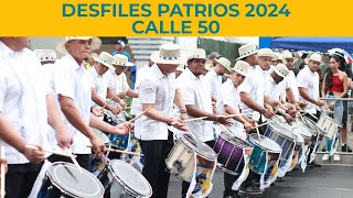 DESFILES PATRIOS 2024 🇵🇦 Ruta Calle 50 [upl. by Eellah172]