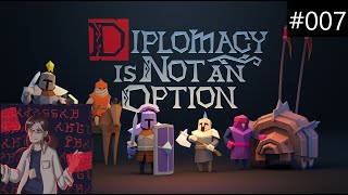 Lets Play Diplomacy is not an option 007 Ozzy [upl. by Molloy]