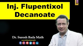 Longacting Injection Flupentixol Decanoate [upl. by Heron]