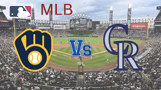 Milwaukee Brewers vs Colorado Rockies  2024 MLB PLAY BY PLAY LIVE SCORE [upl. by Arretnahs906]