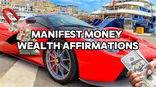 Manifest Massive Wealth  Trillionaire Affirmations for a Luxurious Life [upl. by Bethel]