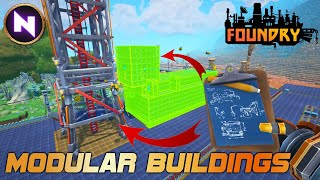 MODULAR GIANT BUILDINGS Unique Interesting Feature In FOUNDRY Early Access  06  Lets Play [upl. by Cicenia]