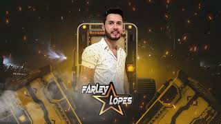 FARLEY LOPES  CD AGOSTO 2023  PARTE 1 [upl. by Ataymik294]