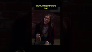 Drunk Antics in Parking Lot bigbangtheory comedy drunk [upl. by Agnesse]