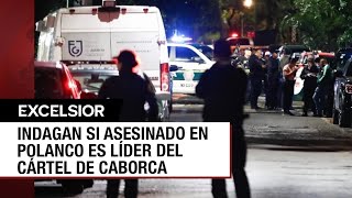 Hombre asesinado en Polanco sería un líder del Cártel de Caborca [upl. by Addy17]