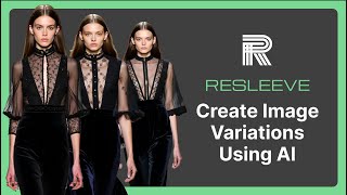 How to Create Stunning Image Variations with AI StepbyStep Guide  Resleeve [upl. by Nyl]