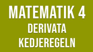 Matematik 4  Derivata del 1  Användningsområde amp kedjeregeln [upl. by Ayortal]