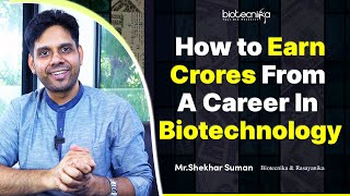 How to Earn Crores From A Career in Biotechnology [upl. by Allin]