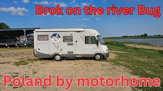 Poland by motorhome Camped next to the Bug river at Brok [upl. by Raimundo]