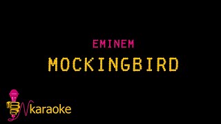 Eminem  Mockingbird karaoke [upl. by Ahsila]