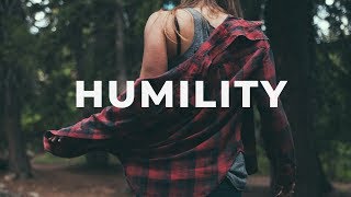 Humility  Motivational Video [upl. by Kcam]