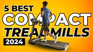 Top 5 Best Compact Treadmills In 2024 [upl. by Ellicec]