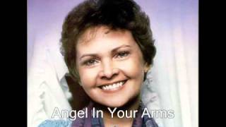 Billie Jo Spears  Angel In Your Arms [upl. by Arbrab]