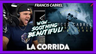 Francis Cabrel La Corrida SOOO GOOOD  Dereck Reacts [upl. by Sugna]