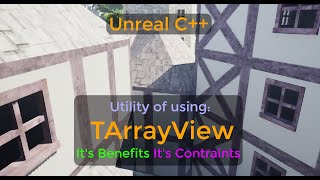 What is TArrayView and when to use it  UE C Tutorial [upl. by Airrehs]