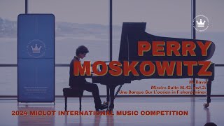 Maurice Ravel  Miroirs M 43 III Une Barque sur l’Océan  Performed by Perry Moskowitz [upl. by Bradway]