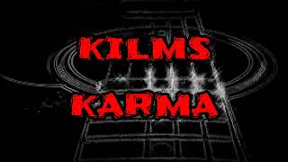 Kilms Karma  Karaoke Kita  musik tanpa vokal [upl. by Stoops900]