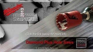 Milwaukee Diamond Plus Hole Saws  First Look [upl. by Rednasyl]