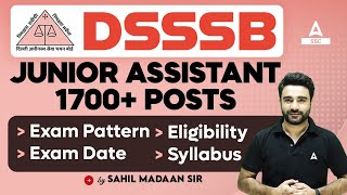 DSSSB Vacancy 2024  DSSSB Junior Assistant Syllabus Exam Pattern Eligibility Exam Date Details [upl. by Nnaik]