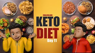 2 Top Weight loss Diets Day 11 of My 30Days Keto and Intermittent Fasting Challenge in Malayalam [upl. by Herrmann]