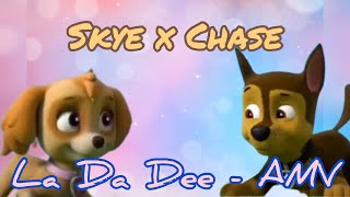 Skye x Chase AMV  La Da Dee skase [upl. by Thetos542]