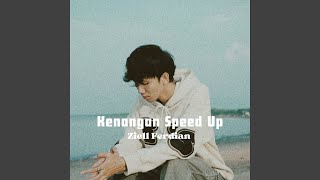 Kenangan Speed Up [upl. by Wachtel]