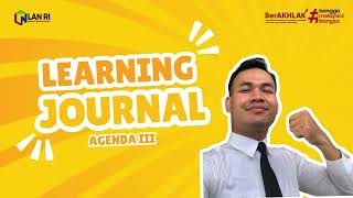 LEARNING JOURNAL AGENDA III  LATSAR CPNS 2024 LAN RI [upl. by Allin203]