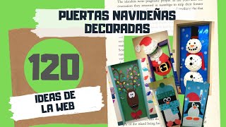 🎄 120 Puertas Decoradas de Navidad con Diferentes Materiales [upl. by Branham523]