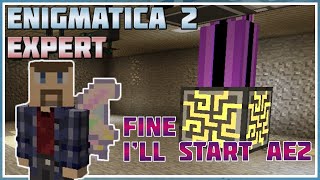 Setting Up Applied Energistics 2 For Storage  Minecraft Enigmatica 2 Expert 52 [upl. by Yhtomot]