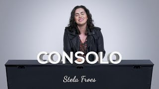 Consolo  Canção escrita por Stella Froes [upl. by Nnylanna]