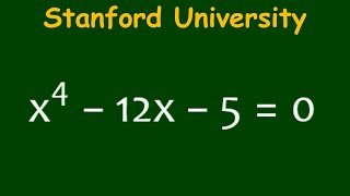 Stanford University Entrance Exam  x4−12x−50 [upl. by Weinhardt]