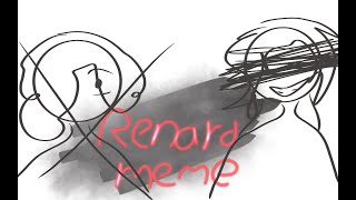 RENARD meme just a loop [upl. by Calie]