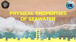 Oseanografi Fisika  Physical Properties of Seawater [upl. by Masry646]