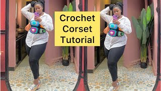 Crochet corset tutorial [upl. by Diad]