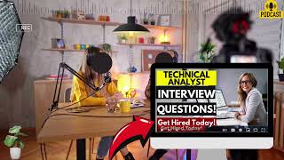 Technical Analyst Interview Questions and Answers  Popular Technical Analyst Interview Questions [upl. by Nire]