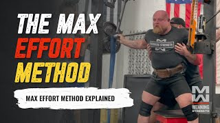 Matt Wenning Explains The Max Effort Method  How To Use It [upl. by Irahk]