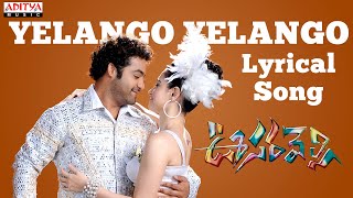 Yelango Yelango Song With Lyrics Oosaravelli Songs Jr NTRTamannah Bhatia DSPAditya Music Telugu [upl. by Nnawaj]