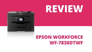 Epson WorkForce WF7830DTWF A3 Colour Multifunction Inkjet Wireless Printer [upl. by Blackington]