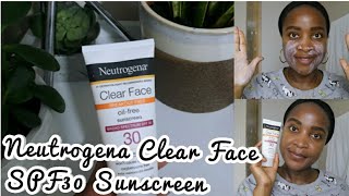 Neutrogena Clear Face SPF 30 Sunscreen on Dark Skin Sunscreen Review 4  Oily Acne Prone Skin [upl. by Enelegna]