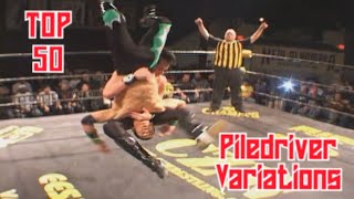 Top 50 Variations of the Piledriver [upl. by Le770]