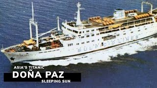 MV Doña Paz Asias Titanic  Sleeping Sun [upl. by Sadira]