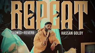 Repeat Hassan Goldy song Punjabi song New Songs [upl. by Arukas]