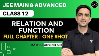 Relation and Function Class 12  One Shot  JEE Main amp Advanced  Arvind Kalia Sir [upl. by Andersen]