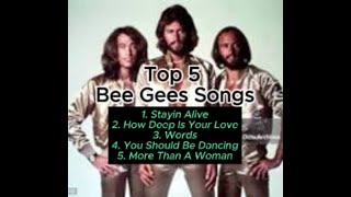 Top 5  Legendary Bee Gees Songs [upl. by Haridan4]