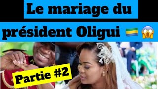 Le mariage du président Oligui  Affaire 2e femme 👩 😱🇬🇦 [upl. by Epuladaug]