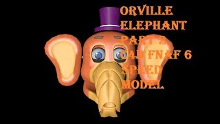 speed model quotorville elephantquot part 2 c4dfnaf 6 [upl. by Ayiak282]