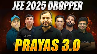 MOST POWERFUL JEE 2025 DROPPER BATCH  🔥🔥 [upl. by Audrie252]